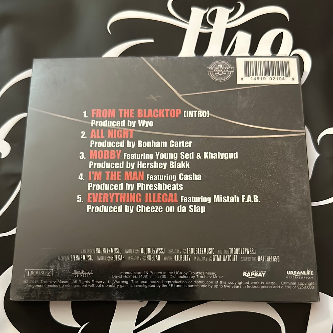 Black Top By Lil Rue, Hatchet & Troublez Cd
